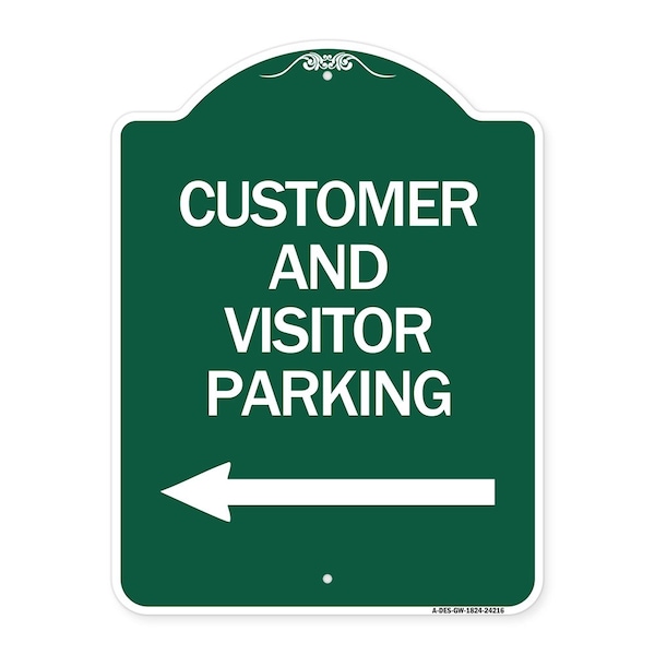 Signmission Customer and Visitor Parking W/ Left Arrow, Green & White Aluminum Sign, 18" x 24", GW-1824-24216 A-DES-GW-1824-24216 - main